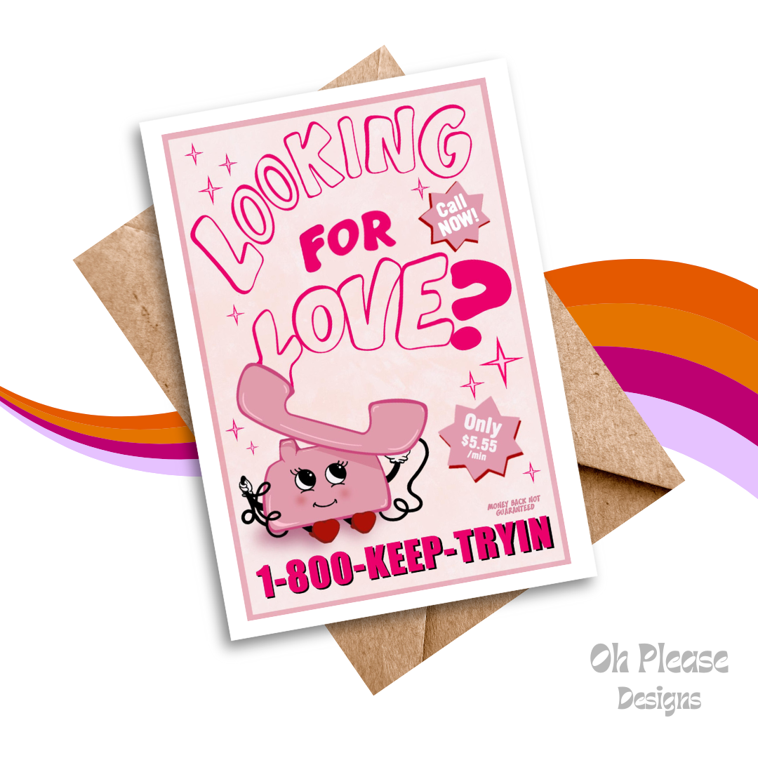 Looking For Love? - Greeting Card